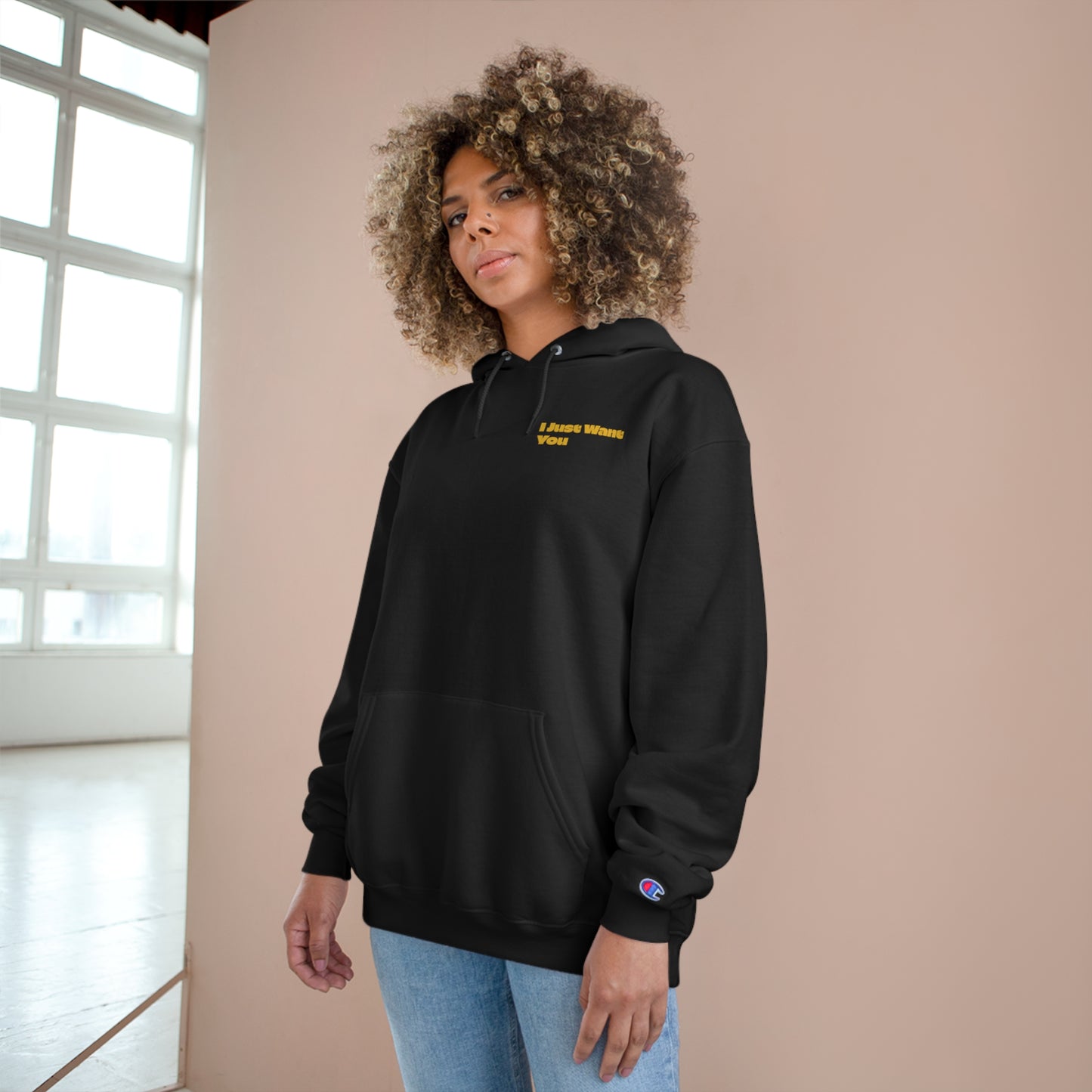 Champion Hoodie with 'I Just Want You'  Music Small Text - Gift for Music Lovers.