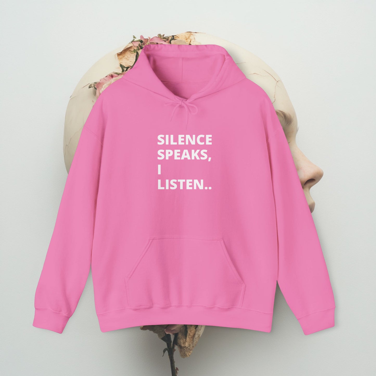 Silence speaks, I listen - Hoodie